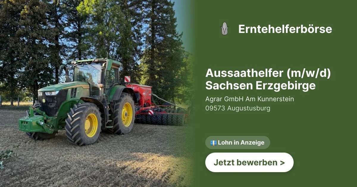 Aussaathelfer (m/w/d) Sachsen Erzgebirge - Bild 1